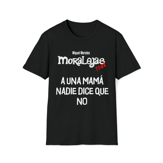 A Una Mamá	T-Shirt